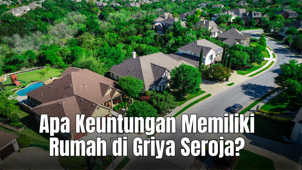 Rumah di Griya Seroja